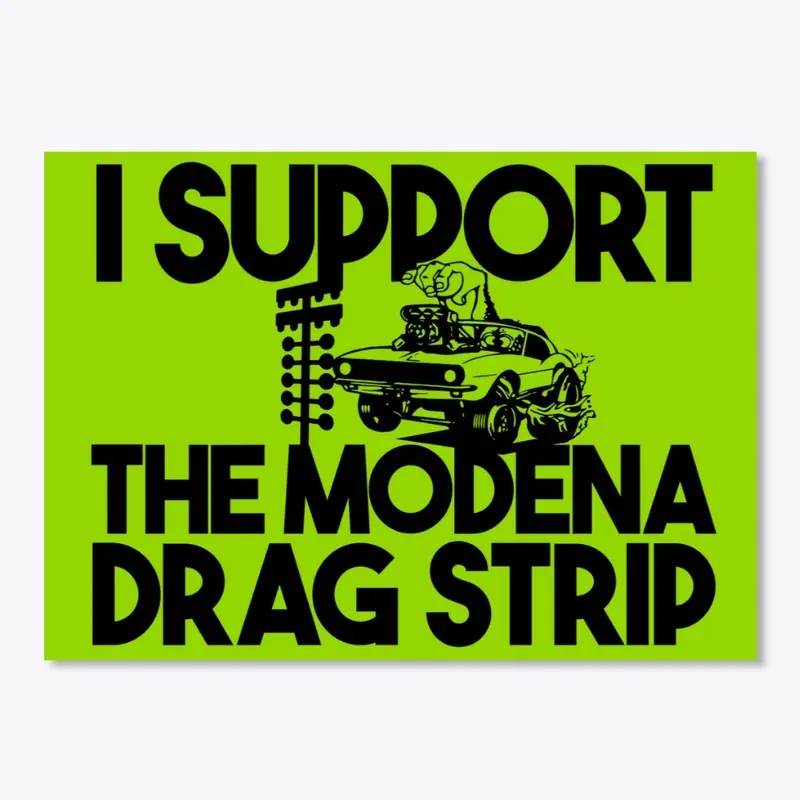 MODENA DRAG STRIP BUMPER STICKER